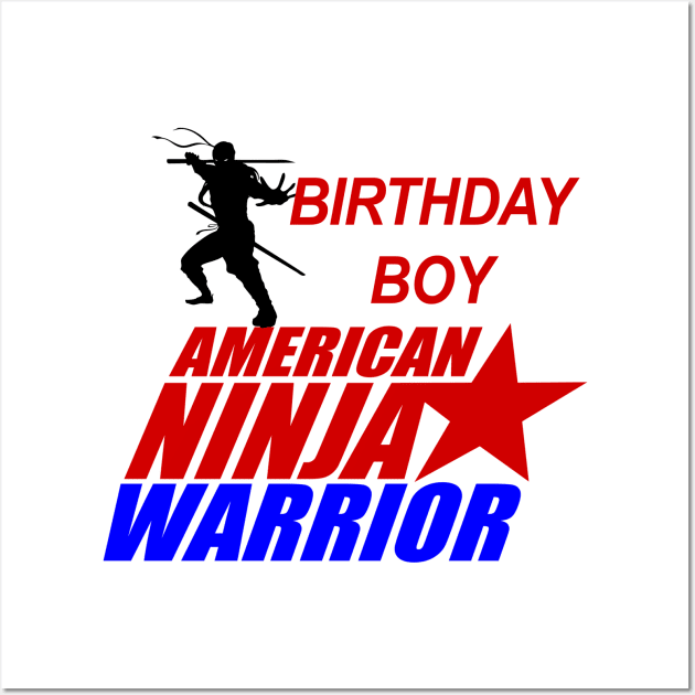 American Ninja Warrior of Birthday Boy Wall Art by FirmanPrintables